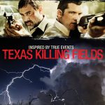 Texas Killing Fields (oder: Polizeiliche Leiharbeit)